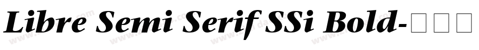 Libre Semi Serif SSi Bold字体转换